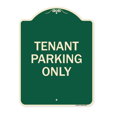 Signmission Reserved Parking Tenant Parking Heavy-Gauge Aluminum Architectural Sign, 24" x 18", G-1824-23032 A-DES-G-1824-23032